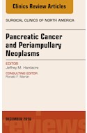 E-book Pancreatic Cancer And Periampullary Neoplasms, An Issue Of Surgical Clinics Of North America
