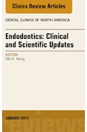 E-book Endodontics: Clinical And Scientific Updates, An Issue Of Dental Clinics Of North America