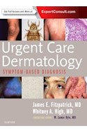 Papel Urgent Care Dermatology: Symptom-Based Diagnosis