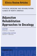 E-book Adjunctive Rehabilitation Approaches To Oncology, An Issue Of Physical Medicine And Rehabilitation Clinics Of North America