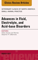 E-book Advances In Fluid, Electrolyte, And Acid-Base Disorders, An Issue Of Veterinary Clinics Of North America: Small Animal Practice
