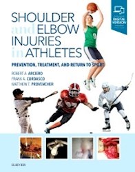 Papel+Digital Shoulder And Elbow Injuries In Athletes: Prevention, Treatment And Return To Sport
