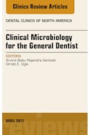 E-book Clinical Microbiology For The General Dentist, An Issue Of Dental Clinics Of North America