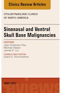 E-book Sinonasal And Ventral Skull Base Malignancies, An Issue Of Otolaryngologic Clinics Of North America