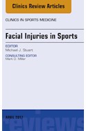 E-book Facial Injuries In Sports, An Issue Of Clinics In Sports Medicine