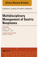 E-book Multidisciplinary Management Of Gastric Neoplasms, An Issue Of Surgical Clinics