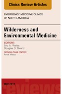 E-book Wilderness And Environmental Medicine, An Issue Of Emergency Medicine Clinics Of North America
