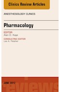 E-book Pharmacology, An Issue Of Anesthesiology Clinics