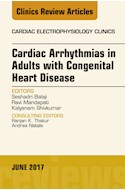 E-book Cardiac Arrhythmias In Adults With Congenital Heart Disease, An Issue Of Cardiac Electrophysiology Clinics