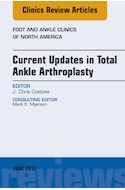 E-book Current Updates In Total Ankle Arthroplasty, An Issue Of Foot And Ankle Clinics Of North America
