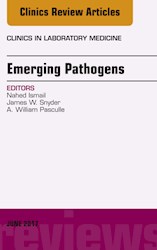 E-book Emerging Pathogens, An Issue Of Clinics In Laboratory Medicine