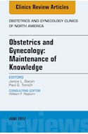 E-book Obstetrics And Gynecology: Maintenance Of Knowledge, An Issue Of Obstetrics And Gynecology Clinics