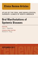 E-book Oral Manifestations Of Systemic Diseases, An Issue Of Atlas Of The Oral & Maxillofacial Surgery Clinics
