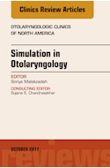 E-book Simulation In Otolaryngology, An Issue Of Otolaryngologic Clinics Of North
