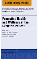 E-book Promoting Health And Wellness In The Geriatric Patient, An Issue Of Physical Medicine And Rehabilitation Clinics Of North America