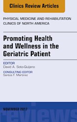 E-book Promoting Health And Wellness In The Geriatric Patient, An Issue Of Physical Medicine And Rehabilitation Clinics Of North America