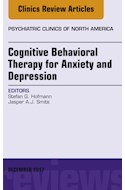 E-book Cognitive Behavioral Therapy For Anxiety And Depression, An Issue Of Psychiatric Clinics Of North America