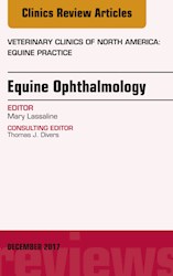E-book Equine Ophthalmology, An Issue Of Veterinary Clinics Of North America: Equine Practice