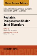 E-book Pediatric Temporomandibular Joint Disorders, An Issue Of Oral And Maxillofacial Surgery Clinics Of North America