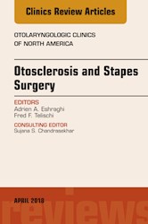 E-book Otosclerosis And Stapes Surgery, An Issue Of Otolaryngologic Clinics Of North America