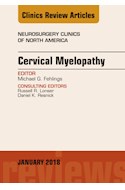 E-book Cervical Myelopathy, An Issue Of Neurosurgery Clinics Of North America