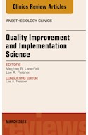 E-book Quality Improvement And Implementation Science, An Issue Of Anesthesiology Clinics