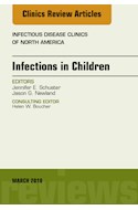 E-book Infections In Children, An Issue Of Infectious Disease Clinics Of North America