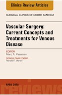 E-book Vascular Surgery: Current Concepts And Treatments For Venous Disease, An Issue Of Surgical Clinics