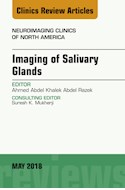 E-book Imaging Of Salivary Glands, An Issue Of Neuroimaging Clinics Of North America