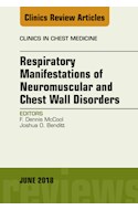 E-book Respiratory Manifestations Of Neuromuscular And Chest Wall Disease, An Issue Of Clinics In Chest Medicine