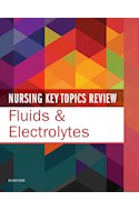 E-book Nursing Key Topics Review: Fluids And Electrolytes