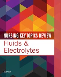 E-book Nursing Key Topics Review: Fluids And Electrolytes E-Book