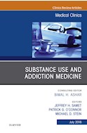 E-book Substance Use And Addiction Medicine, An Issue Of Medical Clinics Of North America