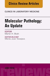 E-book Molecular Pathology: An Update, An Issue Of The Clinics In Laboratory Medicine