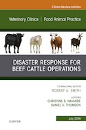 E-book Disaster Response And Beef Cattle Operations, An Issue Of Veterinary Clinics Of North America: Food Animal Practice