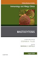 E-book Mastocytosis, An Issue Of Immunology And Allergy Clinics Of North America