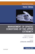 E-book Management Of Spastic Conditions Of The Upper Extremity, An Issue Of Hand Clinics