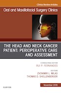 E-book The Head And Neck Cancer Patient: Perioperative Care And Assessment, An Issue Of Oral And Maxillofacial Surgery Clinics Of North America