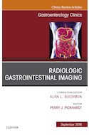 E-book Gastrointestinal Imaging, An Issue Of Gastroenterology Clinics Of North America