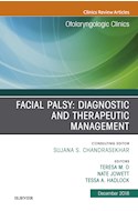 E-book Facial Palsy: Diagnostic And Therapeutic Management, An Issue Of Otolaryngologic Clinics Of North America