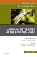 E-book Managing Instabilities Of The Foot And Ankle, An Issue Of Foot And Ankle Clinics Of North America