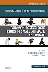 E-book Common Toxicologic Issues In Small Animals: An Update, An Issue Of Veterinary Clinics Of North America: Small Animal Practice