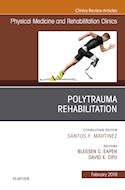 E-book Polytrauma Rehabilitation, An Issue Of Physical Medicine And Rehabilitation Clinics Of North America