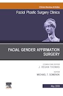 E-book Facial Gender Affirmation Surgery, An Issue Of Facial Plastic Surgery Clinics Of North America