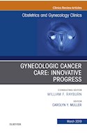 E-book Gynecologic Cancer Care: Innovative Progress