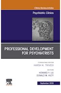 E-book Professional Development For Psychiatrists, An Issue Of Psychiatric Clinics Of North America