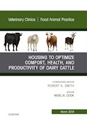 E-book Housing To Optimize Comfort, Health And Productivity Of Dairy Cattles, An Issue Of Veterinary Clinics Of North America: Food Animal Practice