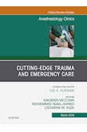 E-book Cutting-Edge Trauma And Emergency Care, An Issue Of Anesthesiology Clinics