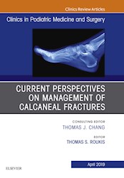 E-book Current Perspectives On Management Of Calcaneal Fractures, An Issue Of Clinics In Podiatric Medicine And Surgery