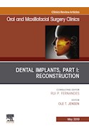 E-book Dental Implants, Part I: Reconstruction, An Issue Of Oral And Maxillofacial Surgery Clinics Of North America
